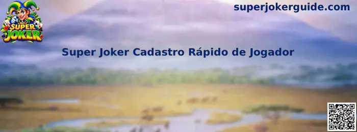 Guia Visual de Cadastro Rápido de Jogador Super Joker
