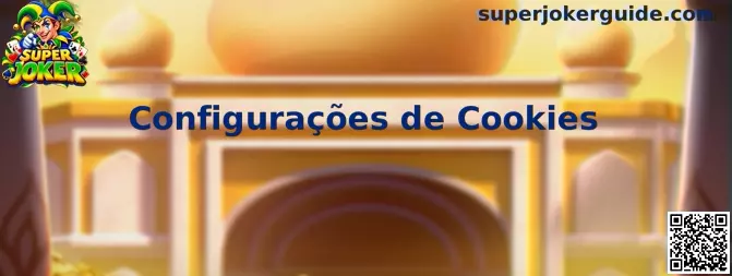Configurações de Cookies no Super Joker