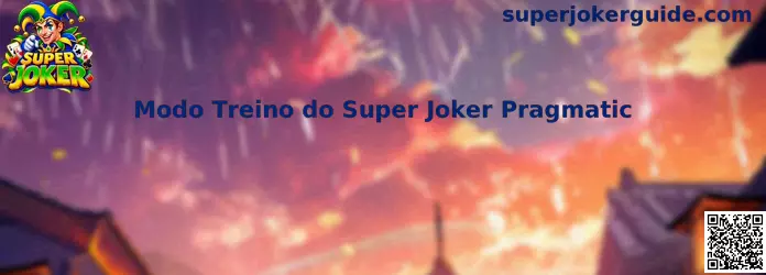 Modo Treino do Super Joker Pragmatic