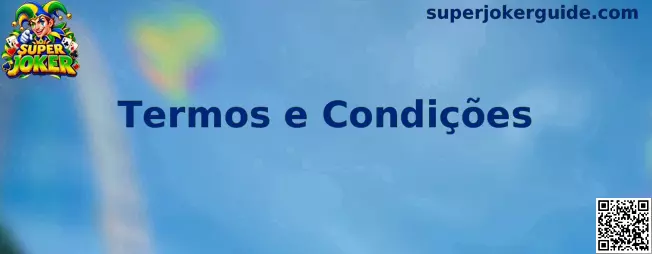 Termos e Condições Super Joker