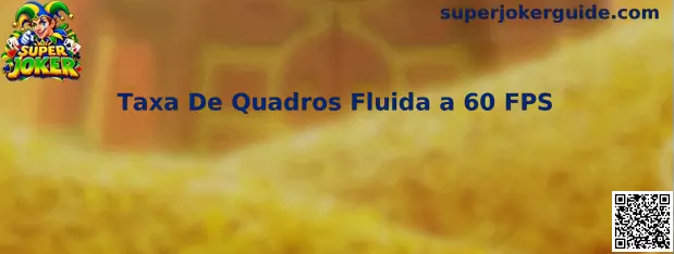 Taxa de Quadros 60 FPS